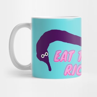 worm on a string eat the rich purple Mug